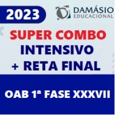 OAB 1ª FASE XXXVII 37 – SUPER COMBO (INTENSIVO + RETA FINAL) DAMÁSIO - 2023