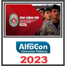 PM PB e CBM PB - SOLDADO - PÓS EDITAL - ALFACON 2023
