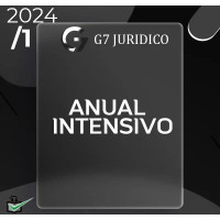 CURSO ANUAL INTENSIVO (MÓDULOS INTENSIVOS I E II) - G7 JURÍDICO 2024