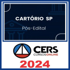 Cartório SP (Cartório São Paulo) Pós Edital – Cers 2024