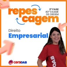 OAB 2ª FASE 40 - DIREITO EMPRESARIAL - CERS 2024 - REPESCAGEM + REGULAR