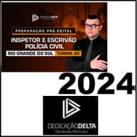 PC MS - DELEGADO DA POLÍCIA CIVIL DO MATO GROSSO DO SUL - PCMS - DEDICAÇÃO DELTA - 2024