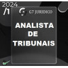 ANALISTA DE TRIBUNAIS - REGULAR - G7 JURÍDICO 2024