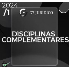 CURSO DE DISCIPLINAS COMPLEMENTARES ESTADUAIS - G7 JURÍDICO 2024