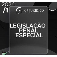 CURSO LEGISLAÇÃO PENAL ESPECIAL - LPE - G7 JURÍDICO 2024