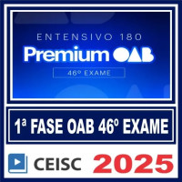 OAB 1ª Fase 46º Exame (Extensivo 180 Premium) Ceisc 2025/26