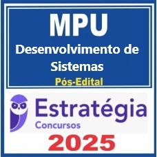 MPU (Analista do MPU - Desenvolvimento de Sistemas) Pacote - 2025 (Pós-Edital)