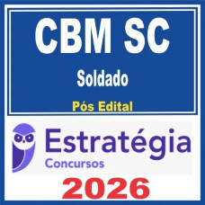 CBM SC (Soldado) Pós Edital – Estratégia 2026
