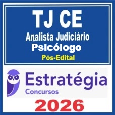 TJ CE (Analista Judiciário - Psicólogo)  - 2026 (Pós-Edital)