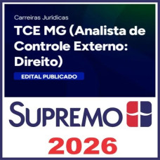 TCE MG (Analista de Controle Externo – Direito) Pós Edital – Supremo Tv 2026